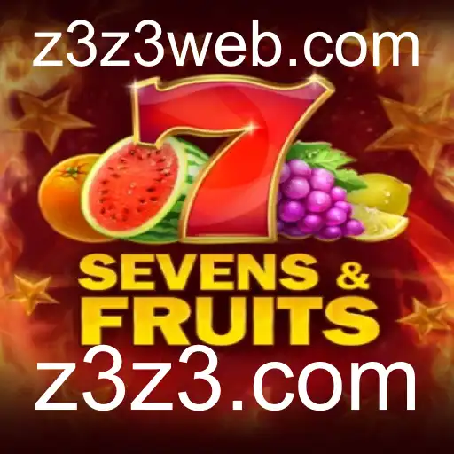 Descubra o Mundo de SevensFruits: Uma Aventura Inovadora no z3z3.com